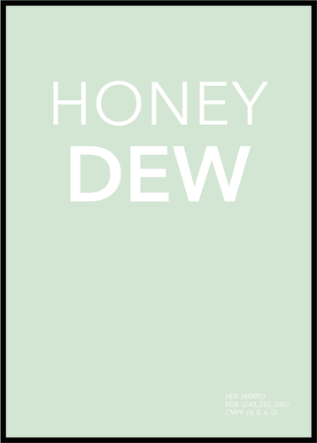 Honey Dew