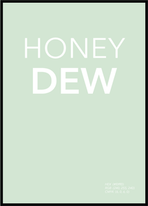 Honey Dew