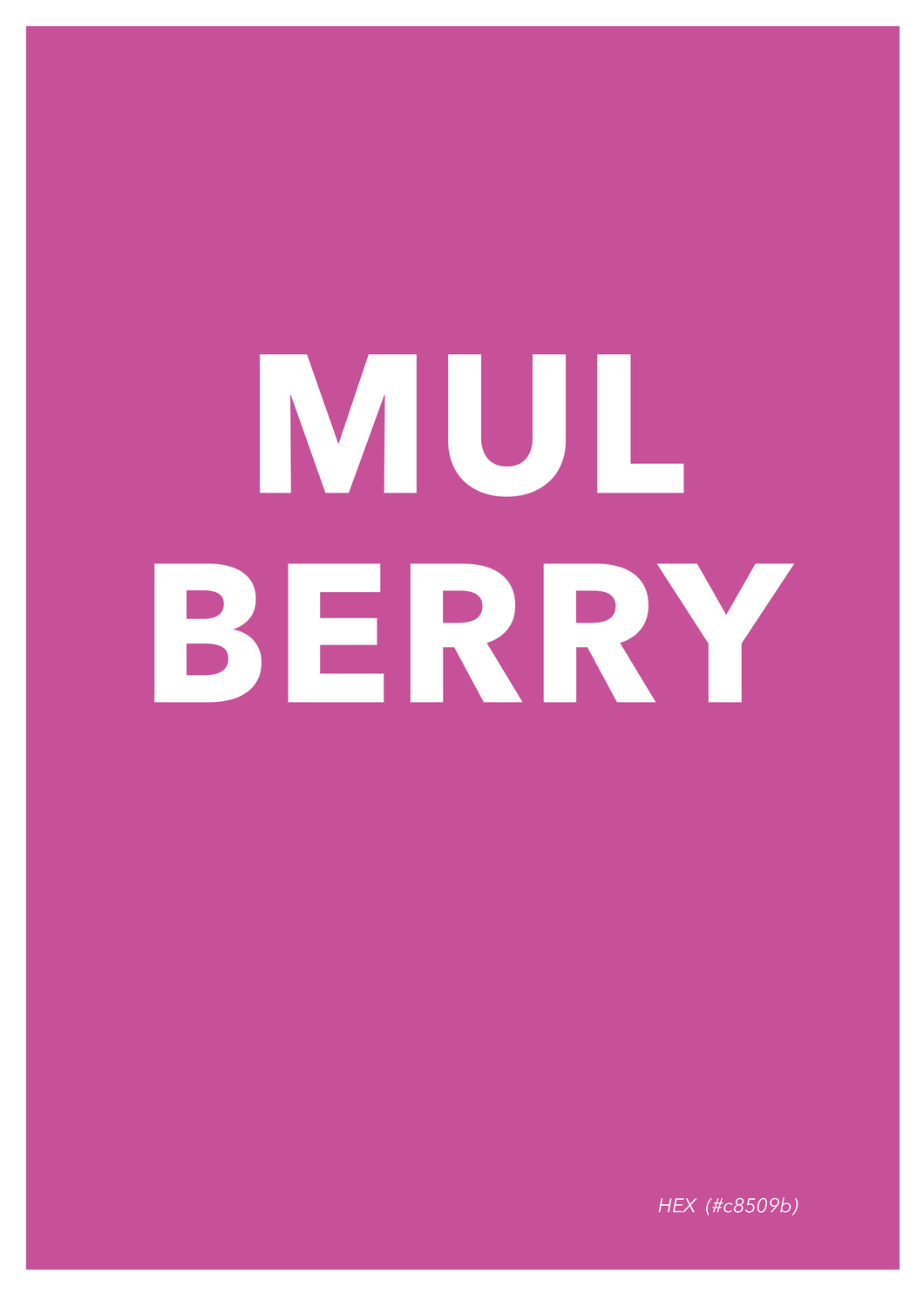 Mulberry Poster