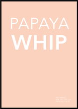 Ladda bilder till galleriet, Papaya Whip