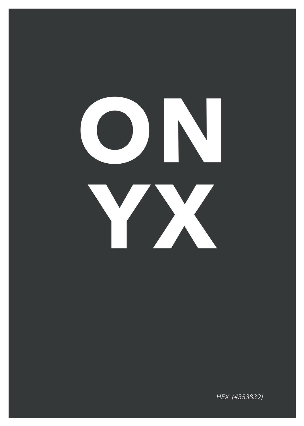 Onyx Poster